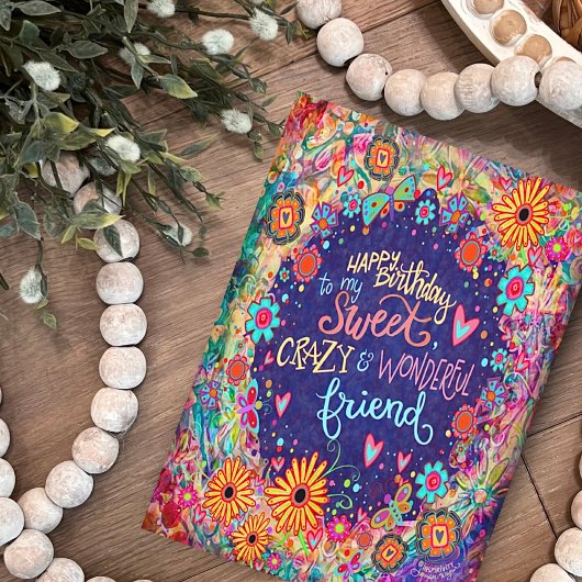 Grappige Gek Vriend Verjaardag Trendy Floral Kaart