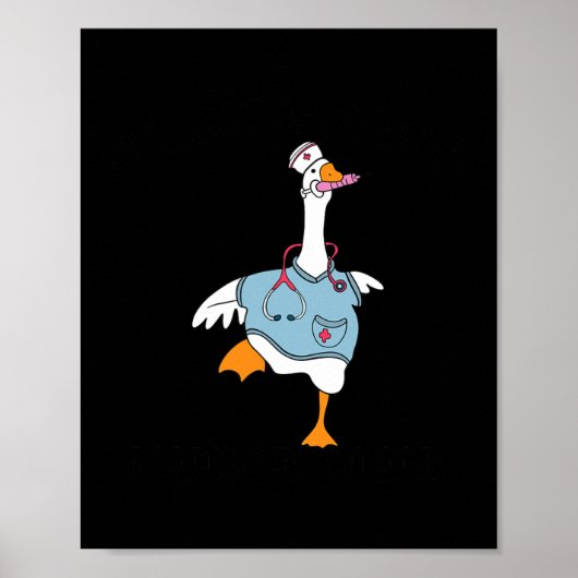 Grappige Gekke Goose Nurse Club School Nurse Stude Poster (Voorkant)
