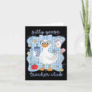 Grappige Gekke Goose Teacher Club Teacher Apprecia Kaart