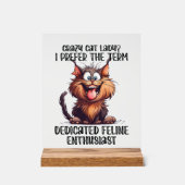 Grappige gekke kat dame woord kunst acryl bord (Voorkant)