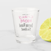 Grappige Gekke Moeder Feest Shot Glas (Achterkant)