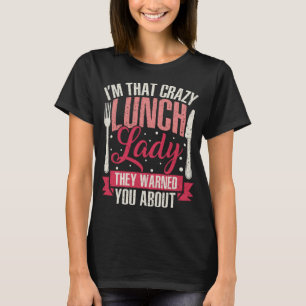 Grappige gekke school lunch dames cafetaria medewe t-shirt