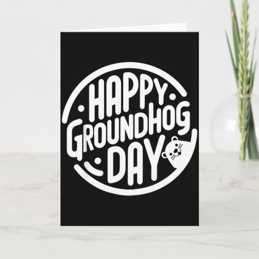Grappige Gelukkige Groundhog Dag 2 Februari Phils Kaart (Voorkant)