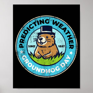 Grappige Gelukkige Groundhog Dag 2 Februari Phils  Poster