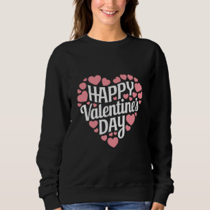 Grappige Gelukkige Valentijnsdag Hart Liefde Valen Trui