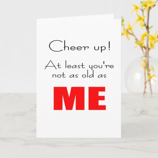 Grappige gelukkige verjaardag wens leeftijd vergel kaart (Gele Bloem)