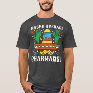 Grappige gemiddelde apotheker t-shirt