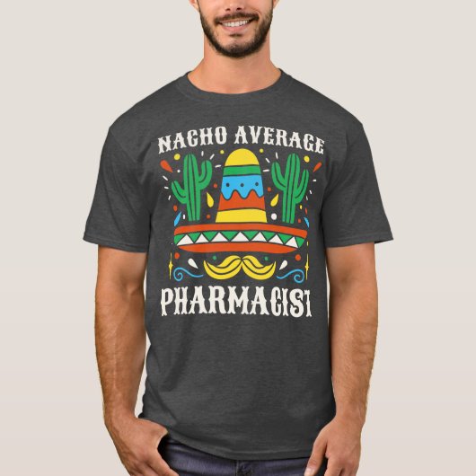 Grappige gemiddelde apotheker t-shirt (Voorkant)