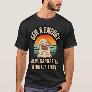 Grappige Gen X Energie Grafiek: Moe Pug met Koffie T-shirt