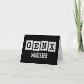 Grappige Gen X Generation X Gen Xer Gen X Wat dan Kaart (Voorkant)