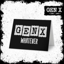 Grappige Gen X Generation X Gen Xer Gen X Wat dan