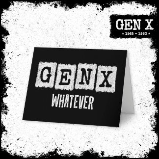 Grappige Gen X Generation X Gen Xer Gen X Wat dan Kaart
