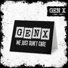 Grappige Gen X Generation X Gen Xer maakt het gewo Kaart