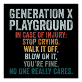 Grappige Generatie X Speeltuin  Retro Perfect Poster (Voorkant)