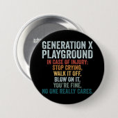 Grappige Generatie X Speeltuin  Retro Ronde Button 7,6 Cm (Voorkant /achterkant)