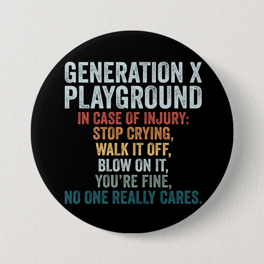 Grappige Generatie X Speeltuin  Retro Ronde Button 7,6 Cm (Voorkant)