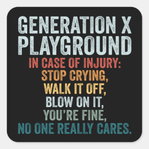 Grappige Generatie X Speeltuin Retro Vierkante Sticker