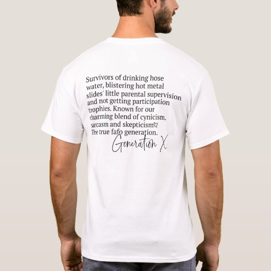 Grappige Generatie X T-shirt (Achterkant)