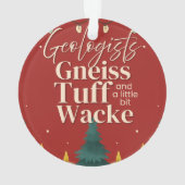 Grappige geoloog ornament (achterkant)