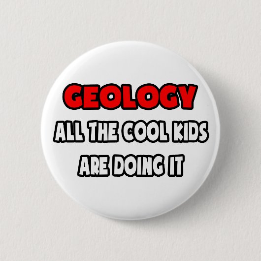 Grappige geoloog Shirten en geschenken Ronde Button 5,7 Cm (Voorkant)