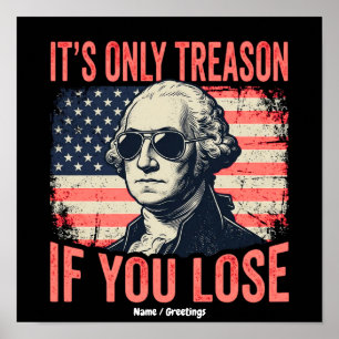 Grappige George Washington Verraad Citaat Vintage Poster
