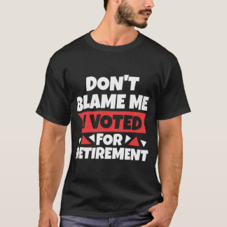 Grappige gepensioneerde - gepensioneerde t-shirt