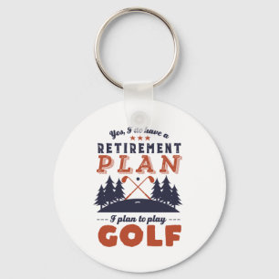 Grappige Gepensioneerde Golfspeler Pensioenplan Go Sleutelhanger