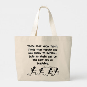 Grappige gepensioneerde leraar citaat grote tote bag