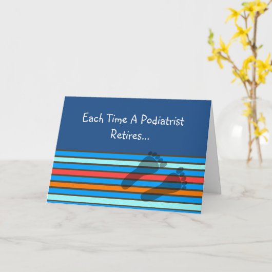 Grappige gepensioneerde Podiatrist-Kaart Kaart (Gele Bloem)