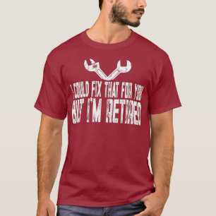 Grappige gepensioneerde reparateur kon ik dat voor t-shirt