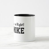 Grappige Gepersonaliseerde Mike Naam Natuurlijk He Mok (Midden)