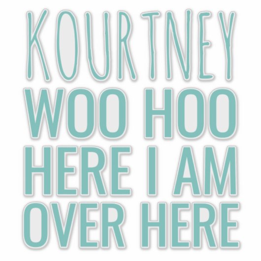 Grappige gepersonaliseerde naam aandacht Blauwgroe Sticker (Voorkant)