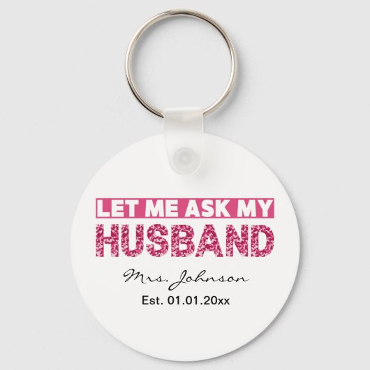 Grappige gepersonaliseerde pasgetrouwde bruid of v sleutelhanger (Voorkant)