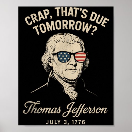 Grappige geschiedenis Thomas Jefferson 3 juli 1776 Poster (Voorkant)