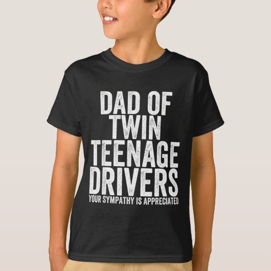 Grappige Gestresste Vader Van Twee Tienerchauffeur T-shirt (Voorkant)