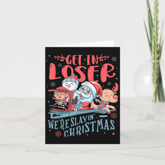 Grappige Get in Loser waren het redden van Kerstmi Kaart (Voorkant)