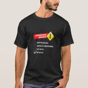 Grappige Gevaarlijke Rassen Duitse Herdershonden D T-shirt