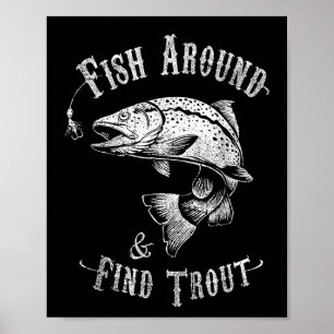 Grappige Gevist vissen in de buurt vinden forel Poster