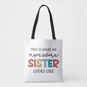 Grappige geweldige zus   Cadeaus voor de beste zus Tote Bag