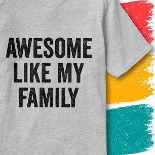 Grappige gezegde over familie Retro geweldig zoals T-shirt