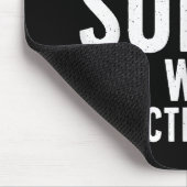 Grappige gezegden kunst voor sarcastische mensen M Muismat (Hoek)