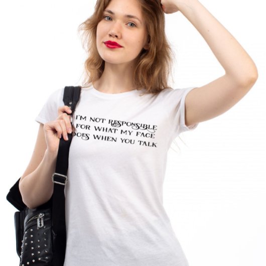 Grappige Gezichtsreactie op wanneer u spreekt T-shirt