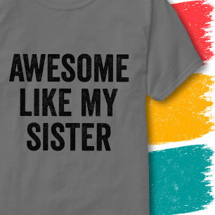Grappige gezinscitaat vintage leuk zoals mijn zus t-shirt
