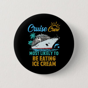 Grappige gezinscruise bemanning die het meest waar ronde button 5,7 cm