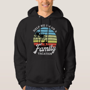 Grappige Gezinsvakantie Help Me Ik Ben Op Een Gezi Hoodie