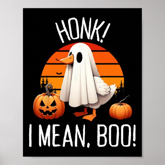 Grappige Ghost Goose Honk Ik bedoel Boo Poster (Voorkant)