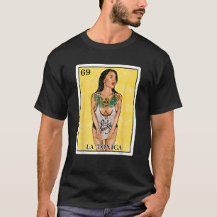 Grappige giftige Spaanse Mexicaanse Bingo Gifts La T-shirt