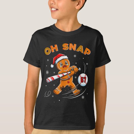 Grappige Gingerman Oh Snap 67 Honkbal Meme Leuk T-shirt (Voorkant)