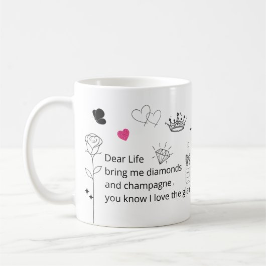 Grappige Glam Quote Mok (Links)