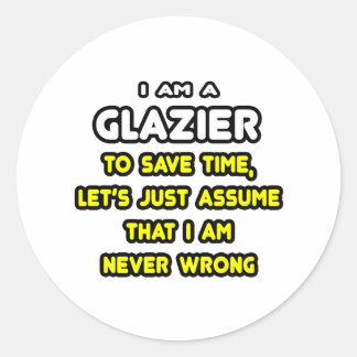 Grappige Glazier T-shirts en geschenken Ronde Sticker